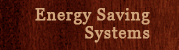 Energy Saving Systems