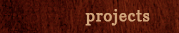 Projects